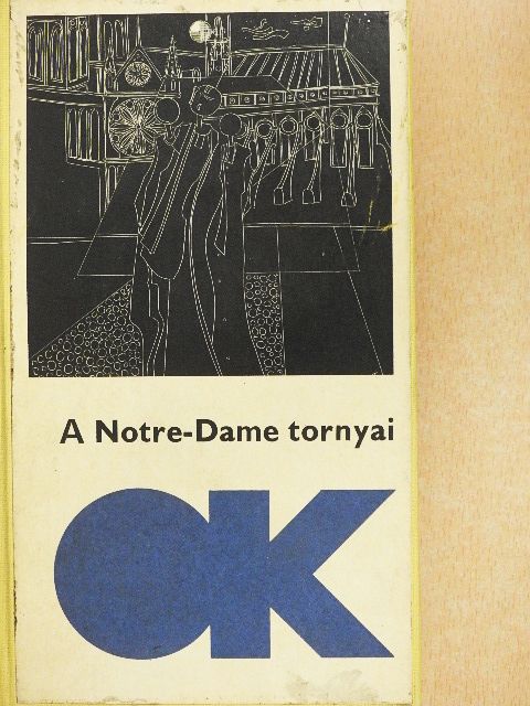 Alain Robbe-Grillet - A Notre-Dame tornyai [antikvár]