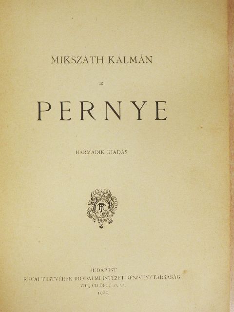 Mikszáth Kálmán - Pernye [antikvár]