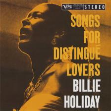 BILLIE HOLIDAY - SONGS FOR DISTINGUÉ LOVERS LP BILLIE HOLIDAY