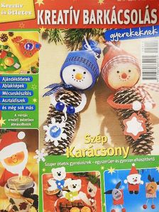 Kreatív barkácsolás gyerekeknek [antikvár]