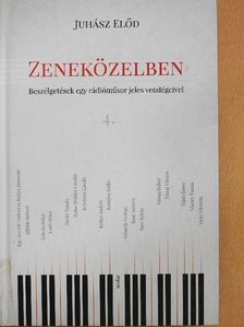 Juhász Előd - Zeneközelben 4. [antikvár]