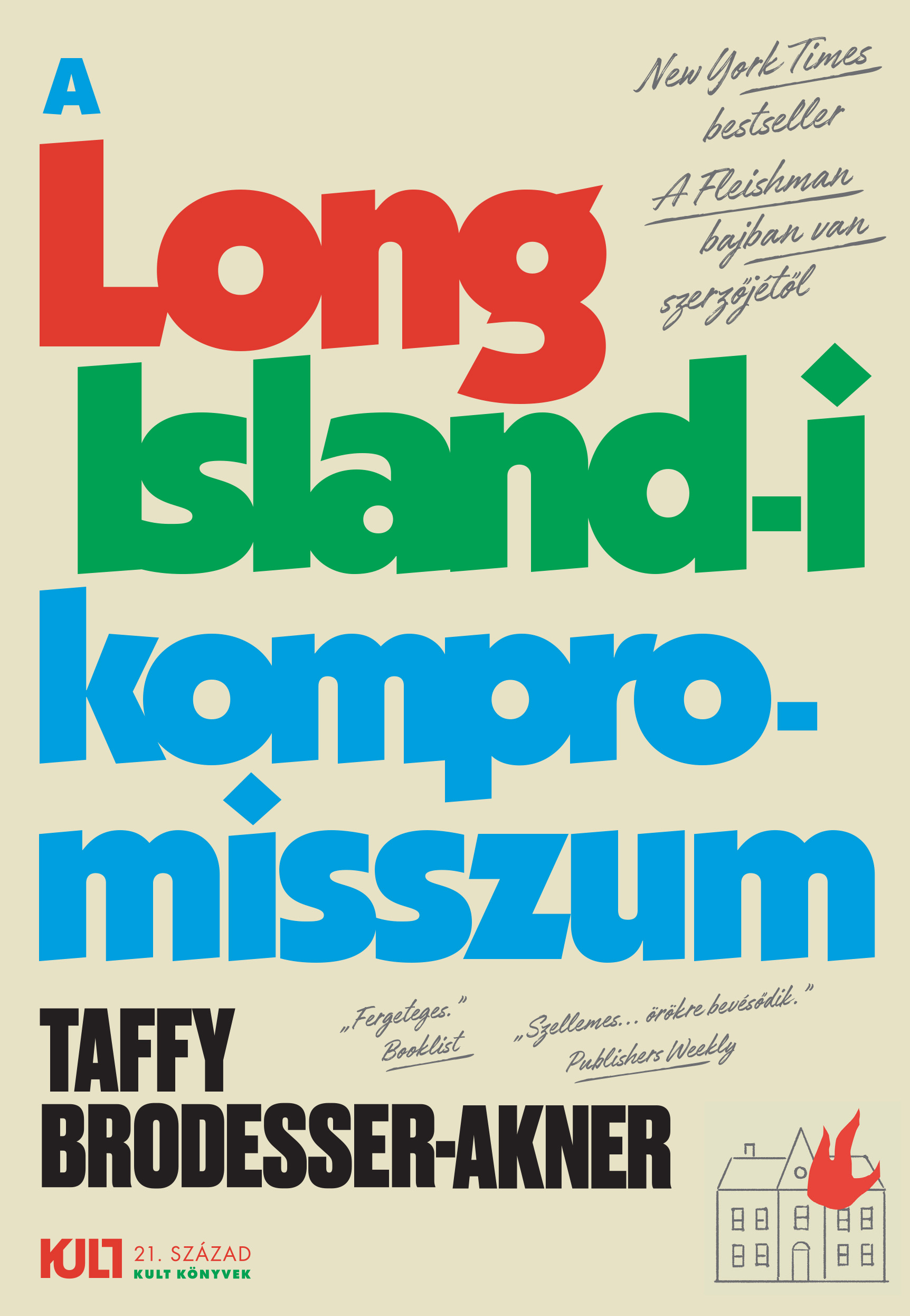 Taffy Brodesser-Akner - A Long Island-i kompromisszum [eKönyv: epub, mobi]