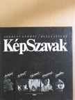 Bella István - KépSzavak [antikvár]