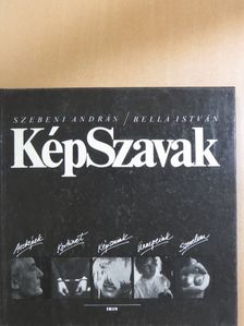 Bella István - KépSzavak [antikvár]