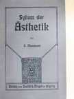 Ernst Meumann - System der Ästhetik (gótbetűs) [antikvár]