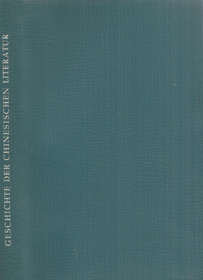 Nagasawa Kikuya, Eugen Feifel, Shina Gakujutsu Bungeishi - Geschichte der chinesischen Literatur [antikvár]