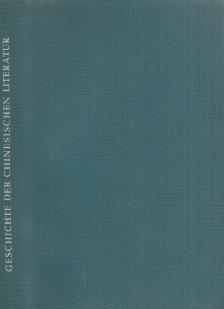 Nagasawa Kikuya, Eugen Feifel, Shina Gakujutsu Bungeishi - Geschichte der chinesischen Literatur [antikvár]