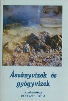 Borszéki Béla - Ásványvizek és gyógyvizek [antikvár]