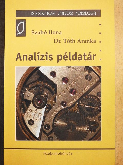 Dr. Tóth Aranka - Analízis példatár [antikvár]