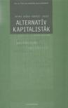 Alternatív kapitalisták [antikvár]