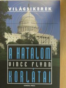 Vince Flynn - A hatalom korlátai [antikvár]