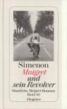 Georges Simenon - Maigret und sein Revolver [antikvár]