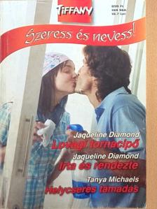 Jaqueline Diamond - Lovagi tornacipő/Írta és rendezte/Helycserés támadás [antikvár]