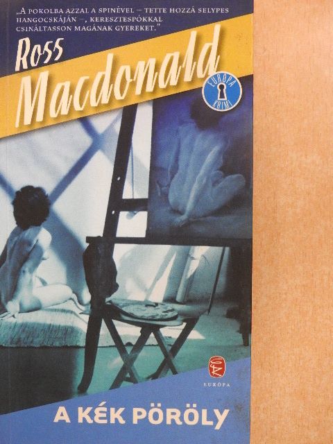 Ross MacDonald - A kék pöröly [antikvár]