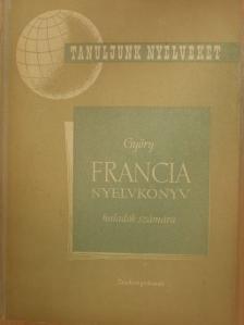 Győry János - Francia nyelvkönyv II. [antikvár]