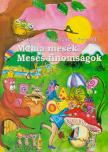 Kerekesné Huszár Mária , Kelly Juli - Mama mesék - Mesés finomságok [antikvár]