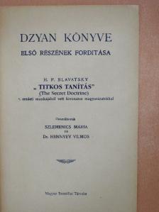 Dzyan könyve első részének forditása [antikvár]