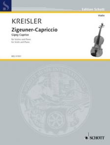 KREISLER,FRITZ - KREISLER ORIGINAL-KOMPOSITIONEN NO.10: ZIGEUNER-CAPRICCIO, VIOLINE/KLAVIER