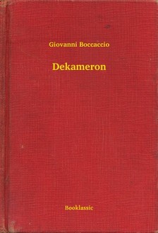 Giovanni Boccaccio - Dekameron [eKönyv: epub, mobi]