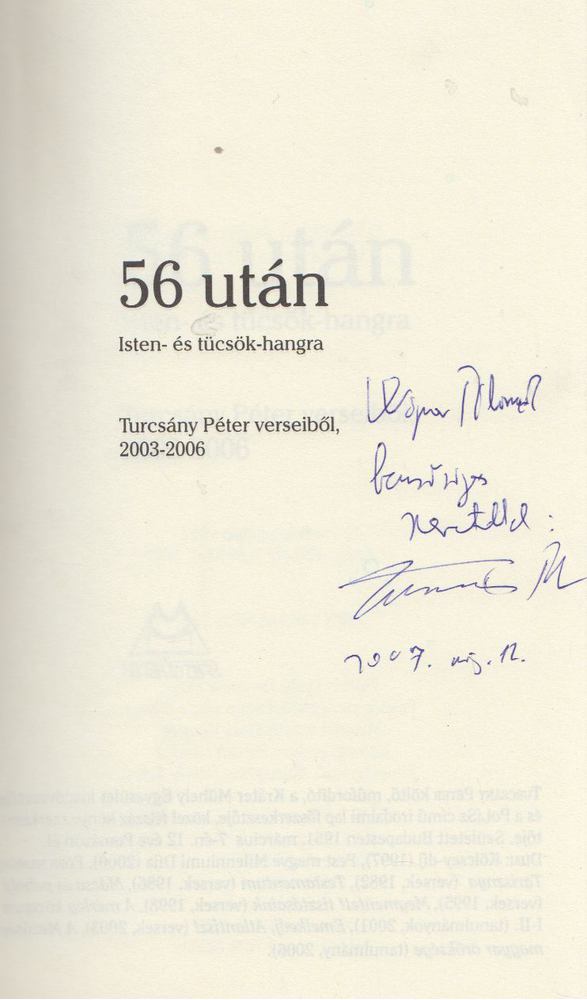 TURCSÁNY PÉTER - 56 után - Isten- és tücsök-hangra (dedikált) [antikvár]