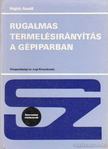 HAJTÓ AURÉL - Rugalmas termelésirányítás a gépiparban [antikvár]