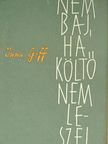 Inna Goff - Nem baj, ha költő nem leszel [antikvár]