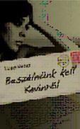 Lionel Shriver - Beszélnünk kell Kevinről