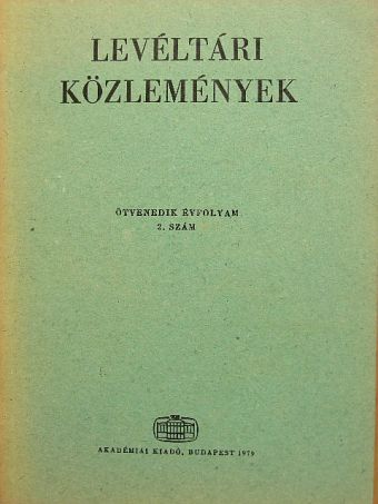 Bélay Vilmos - Levéltári közlemények L. 2. szám [antikvár]