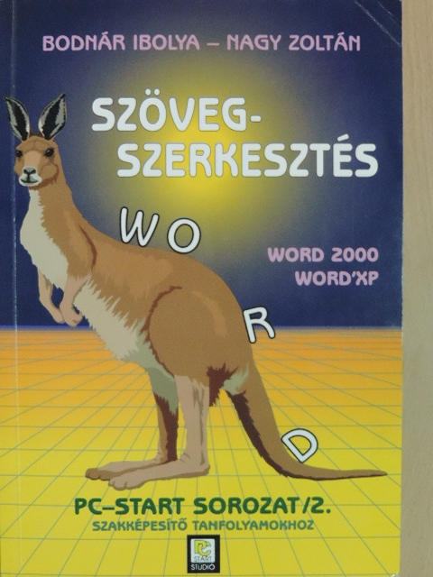 Bodnár Ibolya - Szövegszerkesztés [antikvár]