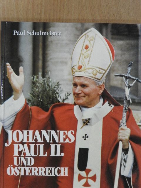 Hanns Humer - Johannes Paul II. und Österreich [antikvár]
