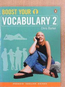 Chris Barker - Boost Your Vocabulary 2 [antikvár]