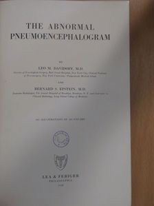 Bernard S. Epstein, M.D. - The Abnormal Pneumoencephalogram [antikvár]