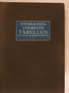 Landolt-Börnstein Physikalisch-chemische Tabellen II/1. [antikvár]