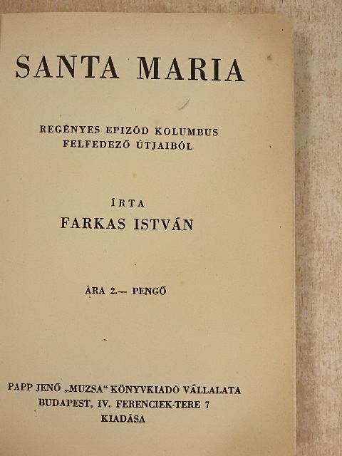 Farkas István - Santa Maria [antikvár]