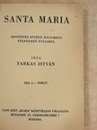 Farkas István - Santa Maria [antikvár]