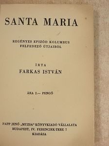 Farkas István - Santa Maria [antikvár]
