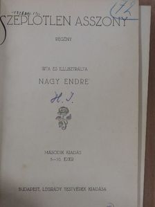 Nagy Endre - Szeplőtlen asszony [antikvár]