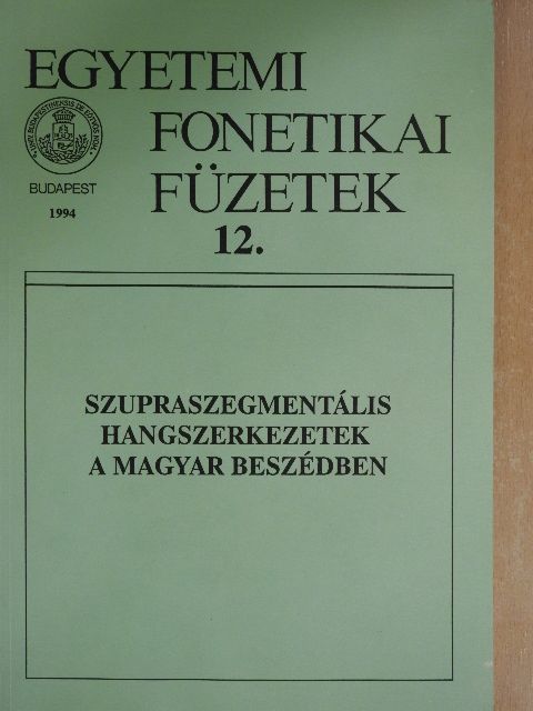Andó Éva - Szupraszegmentális hangszerkezetek a magyar beszédben [antikvár]