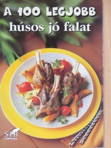 A 100 legjobb húsos jó falat [antikvár]