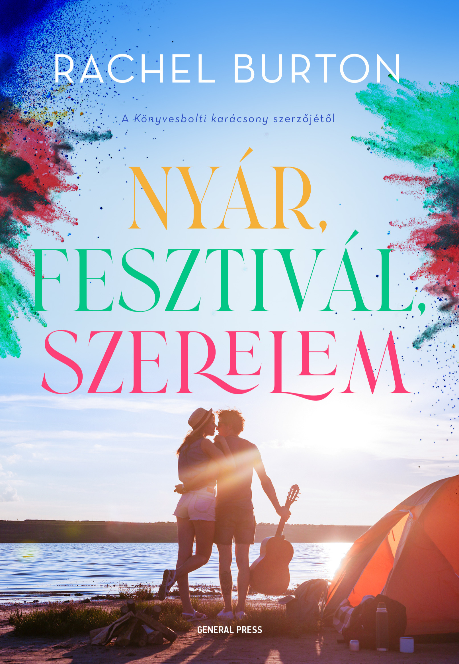 Rachel Burton - Nyár, fesztivál, szerelem [eKönyv: epub, mobi]