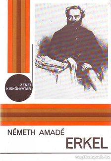 NÉMETH AMADÉ - Erkel [antikvár]
