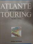 Atlante Enciclopedico Touring 1. [antikvár]