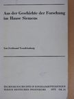 Ferdinand Trendelenburg - Aus der Geschichte der Forschung im Hause Siemens [antikvár]