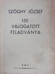 Szöghy József - Szöghy József 150 válogatott feladványa [antikvár]