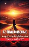 M. Wanderer PhD Frank - Az önvaló Csendje [eKönyv: epub, mobi]