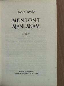 Rab Gusztáv - Mentont ajánlanám [antikvár]