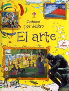 Rosie Dickins - Conoce por dentro: El arte [antikvár]