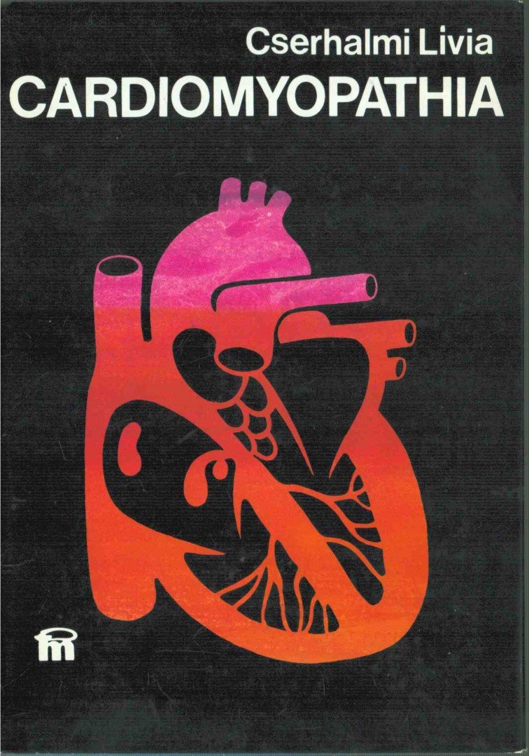 Cserhalmi Lívia - Cardiomyopathia [antikvár]