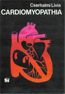 Cserhalmi Lívia - Cardiomyopathia [antikvár]