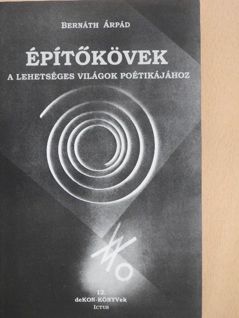 Bernáth Árpád - Építőkövek [antikvár]